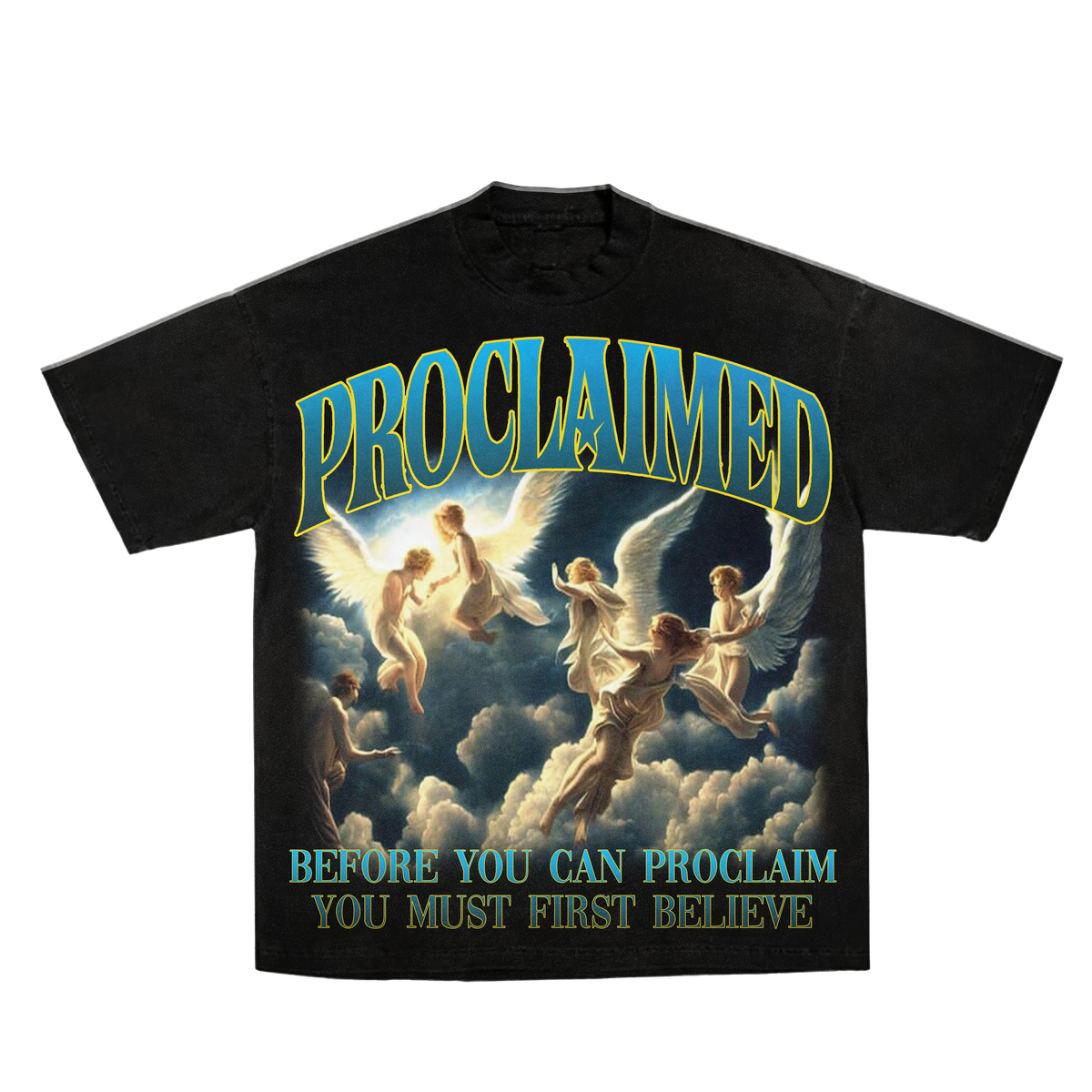 Proclaimed Angel Tee
